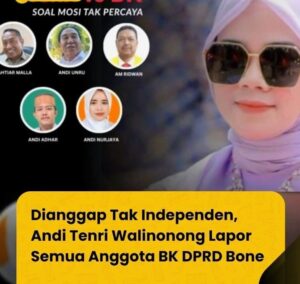 KETUA DPRD BONE LAPORKAN ANGGOTA BK TERKAIT MOSI TAK PERCAYA, TEKANKAN KEPATUHAN TERHADAP ETIKA DAN TATIB